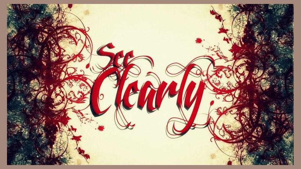 See Clearly